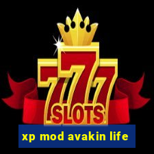 xp mod avakin life